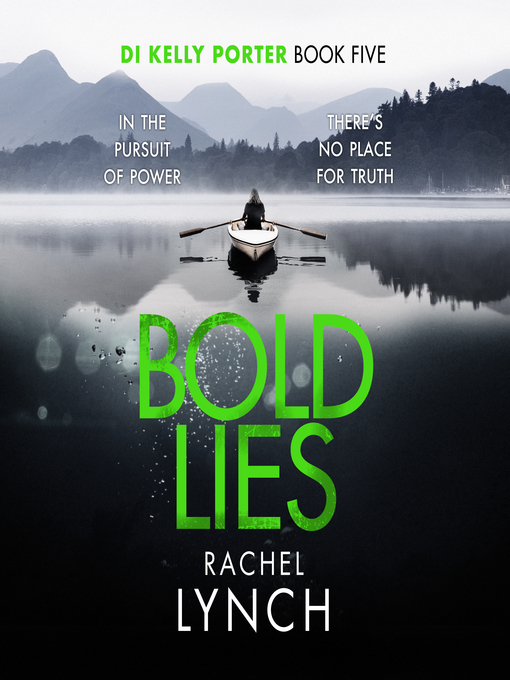 Title details for Bold Lies by Rachel Lynch - Available